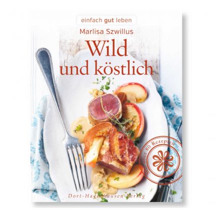 44532 Kochbuch "Wild und köstlich"