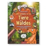 44899 Buch Jetzt verstehe ich die Tiere des Waldes